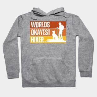 "World's Okayest Hiker" Hoodie